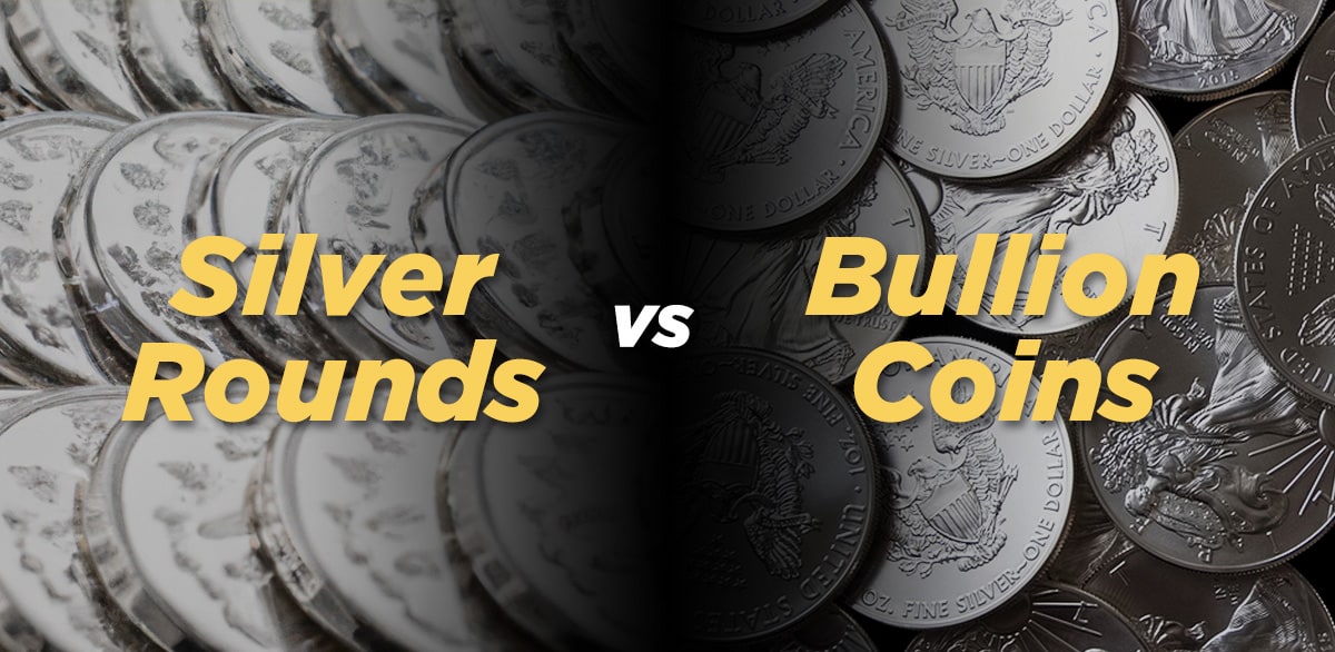 silver rounds vs bullion coins