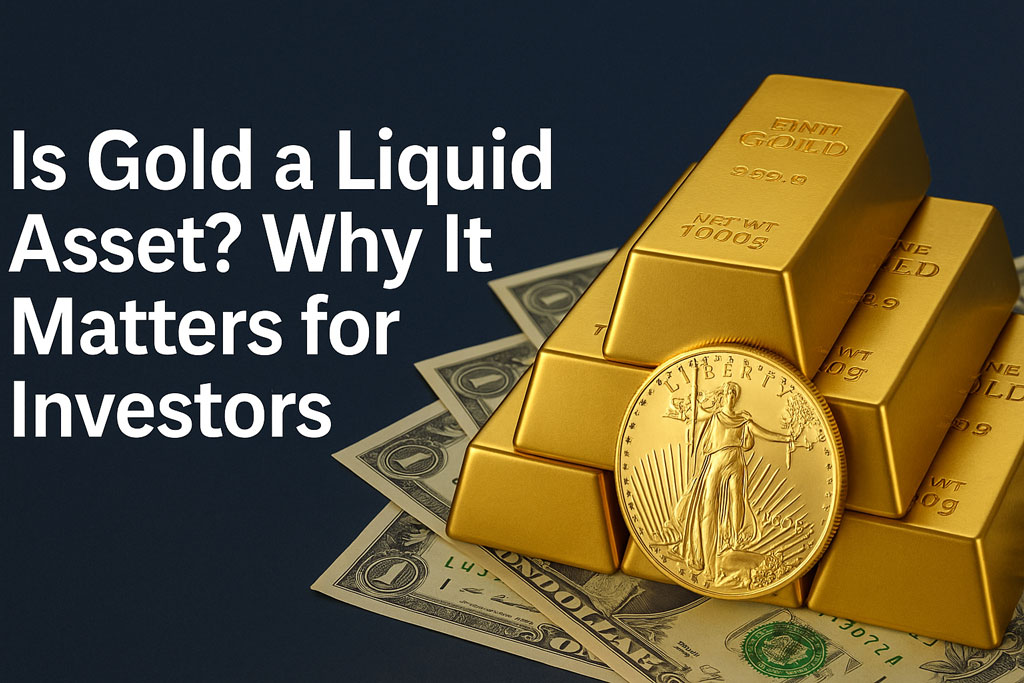 is gold a liquid asset